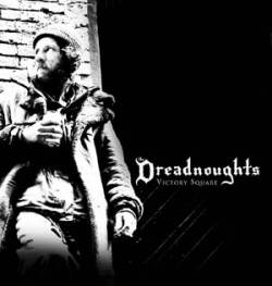 The Dreadnoughts : Victory Square